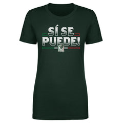 Mexico National Team 500 Level Women's Si Se Puede T-Shirt - Forest Green