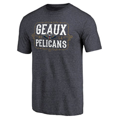 NBA New Orleans Pelicans Geaux Pelicans Hometown Collection Tri-Blend T-Shirt