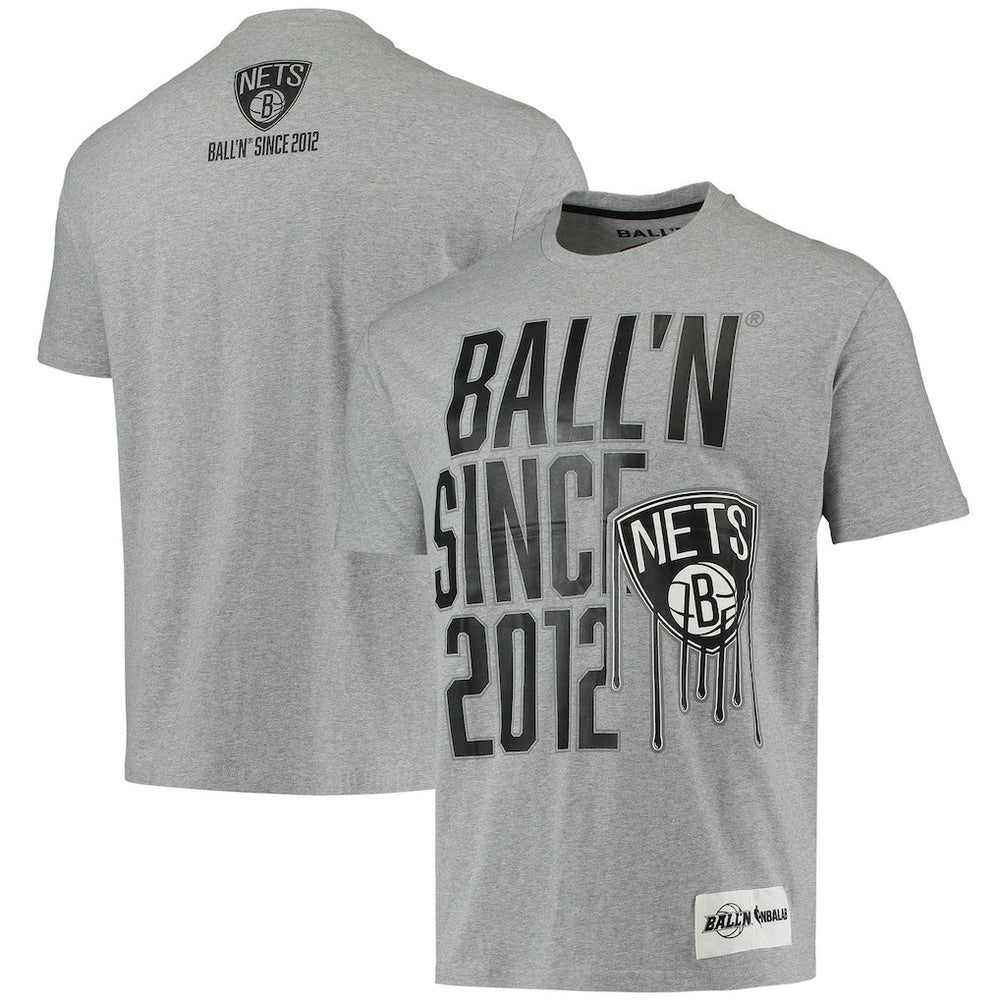 NBA Brooklyn Nets BALL'N Since 2012 T-Shirt