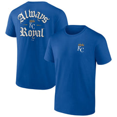 MLB Kansas City Royals Always Royal T-Shirt