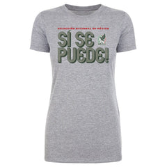 Mexico National Team 500 Level Women's Si Se Puede Inline Bold T-Shirt -  Heather Gray