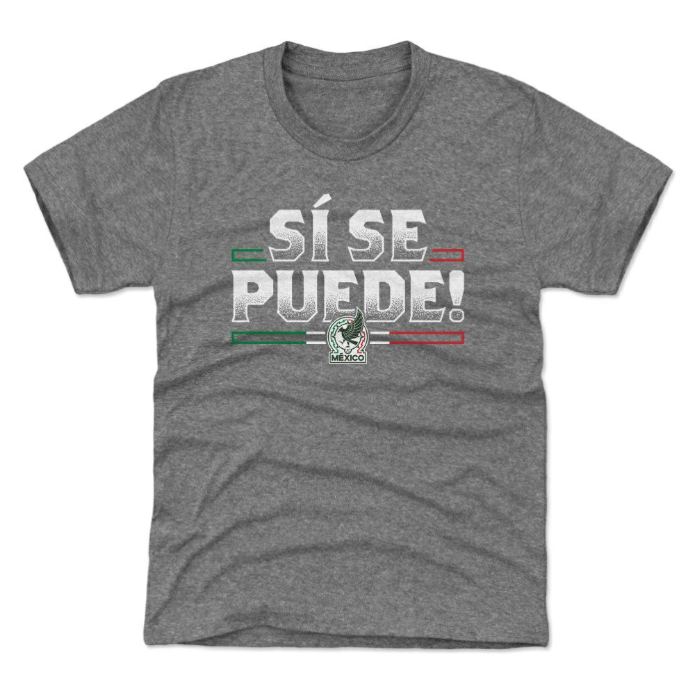 Mexico National Team 500 Level Youth Si Se Puede T-Shirt -  Gray