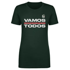 Mexico National Team 500 Level Women's Vamos Todos T-Shirt -  Dark Green