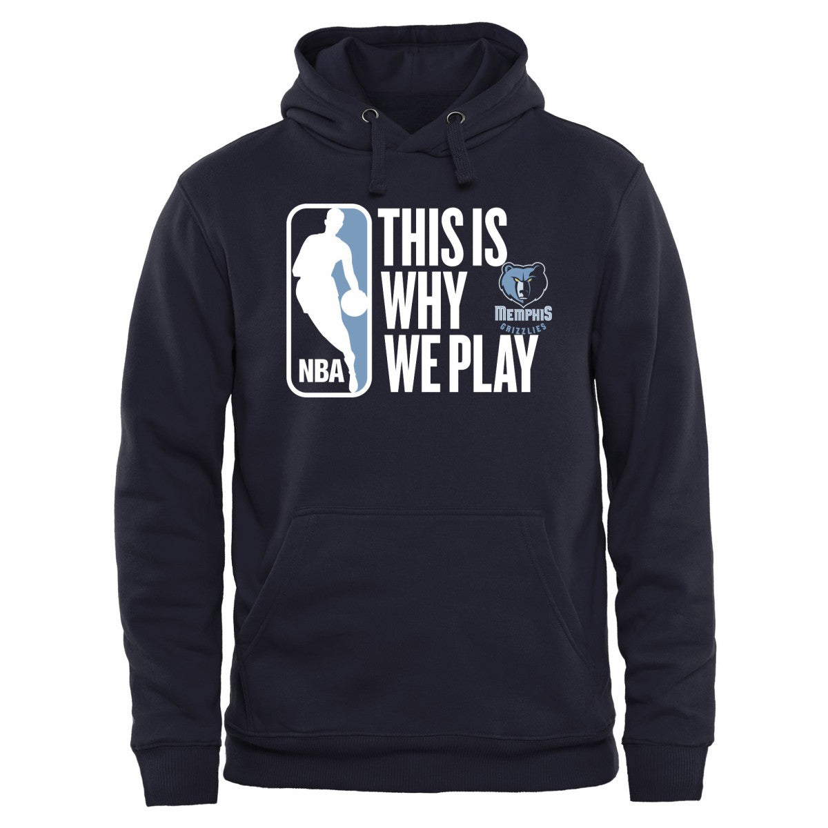 NBA Memphis Grizzlies This Is Why We Play Pullover Hoodie