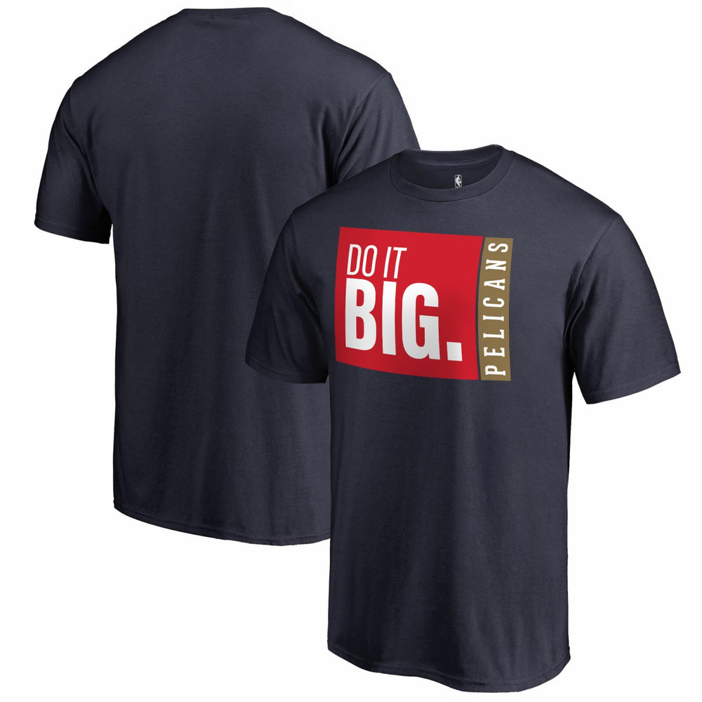 NBA New Orleans Pelicans Do It Big T-Shirt