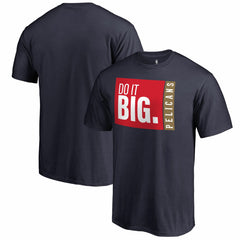 NBA New Orleans Pelicans Do It Big T-Shirt