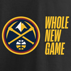 NBA Denver Nuggets Whole New Game Team T-Shirt sale
