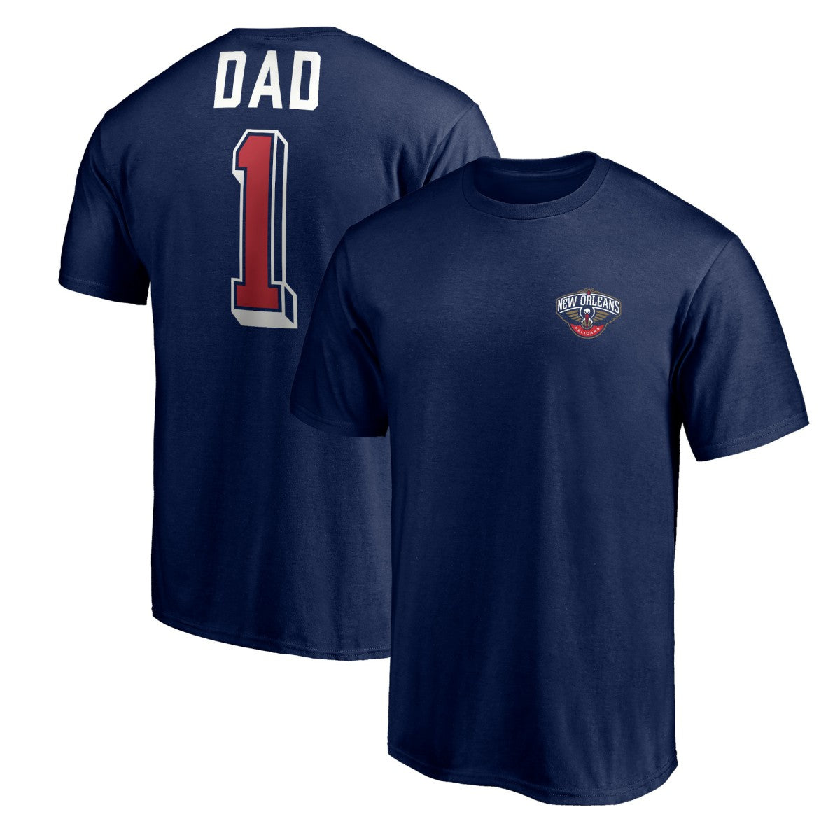 NBA New Orleans Pelicans Number One Dad T-Shirt