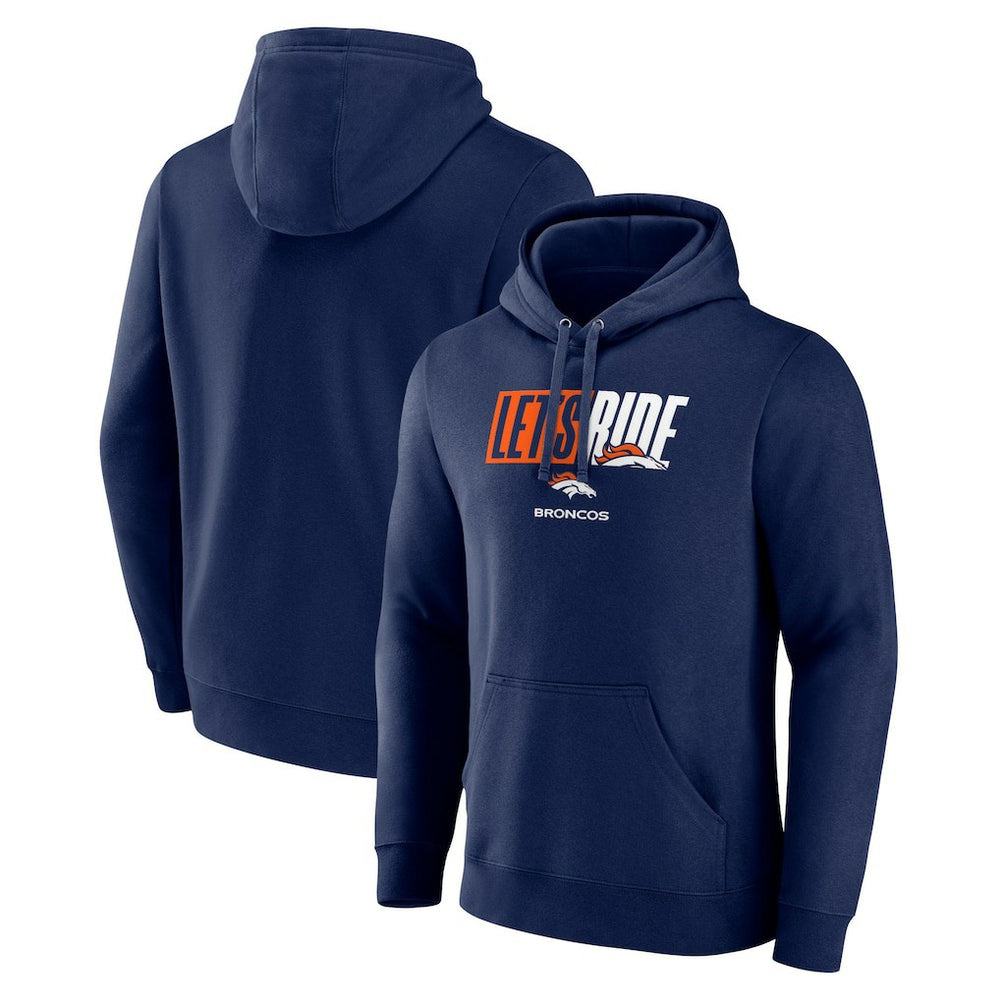 Let's Ride Pullover Hoodie - Denver Broncos