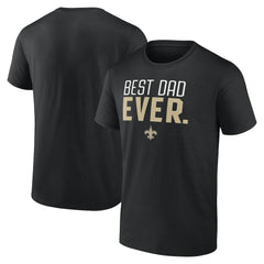 Best Dad Ever Team T-Shirt - New Orleans Saints